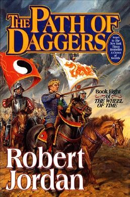 The path of daggers / Robert Jordan.