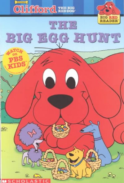 The big egg hunt / written by Suzanne Weyn ; illustrated by Jim Durk.