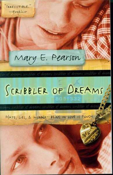 Scribbler of dreams / Mary E. Pearson.