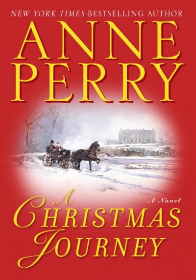 A Christmas journey / Anne Perry.