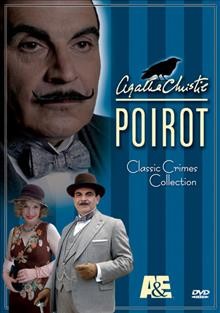 Agatha Christie's Poirot [videorecording] : Classic crime collection / produced by LWT in association with A&E Television Networks; producer, Trevor Hopkins; director, Sarah Harding; dramatized by Nick Dear.