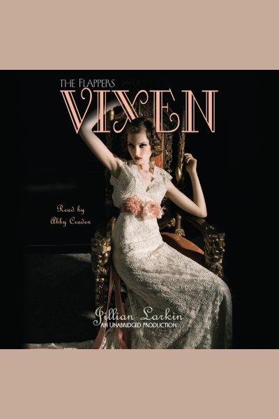 Vixen [electronic resource] / Jillian Larkin.