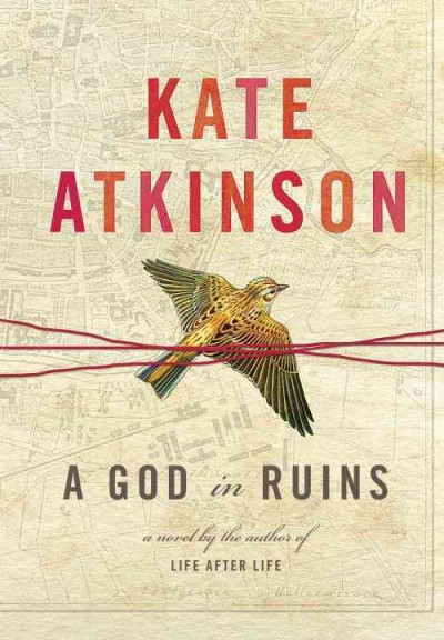 A God in ruins / Kate Atkinson.