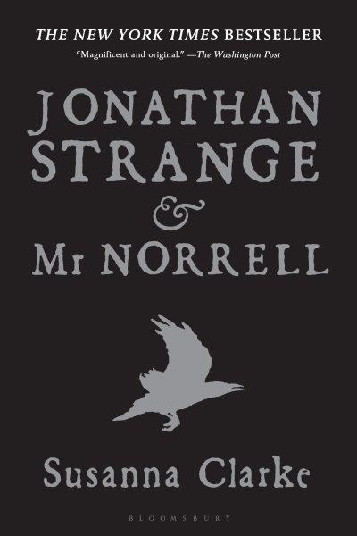 Jonathan Strange & Mr Norrell [electronic resource] / Susanna Clarke ; illustrations by Portia Rosenberg.