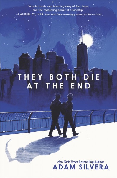 They both die at the end / Adam Silvera.