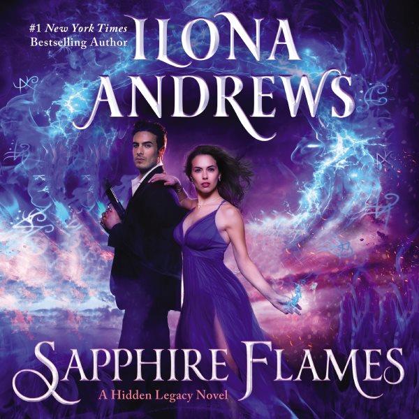 Sapphire flames [electronic resource] / Ilona Andrews.