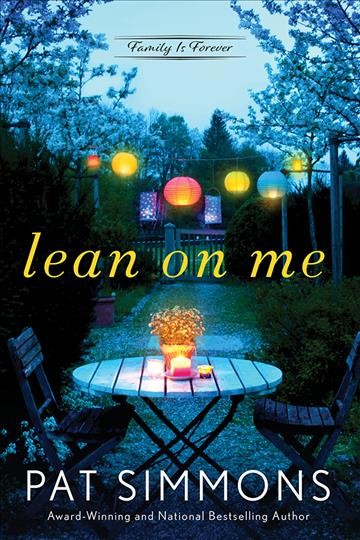 Lean on me / Pat Simmons.