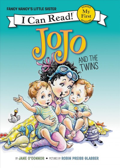 JoJo and the twins / by Jane O'Connor ; pictures by Robin Preiss Glasser.