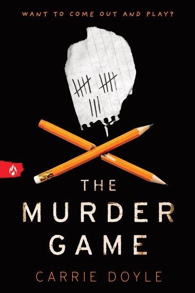 The murder game / Carrie Doyle.