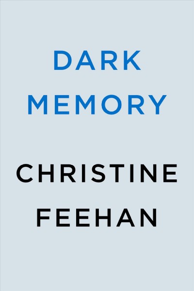 Dark memory / Christine Feehan.