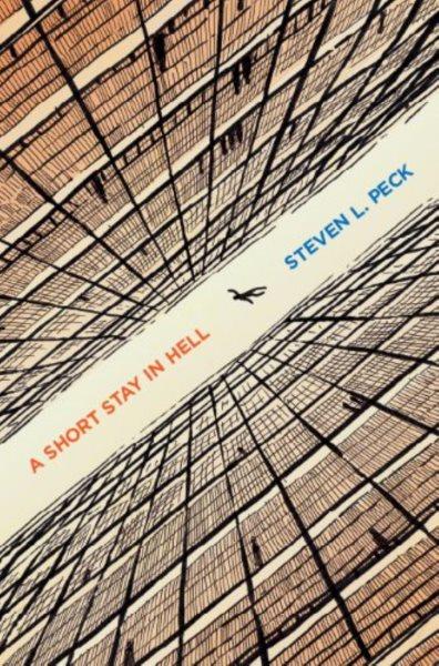 A short stay in hell / Steven L. Peck.