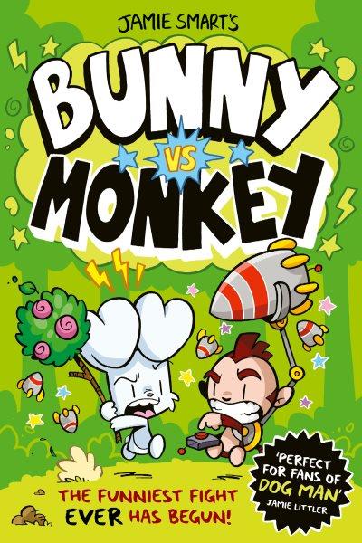 BUNNY VS. MONKEY.