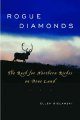 Go to record Rogue diamonds : the rush for northern riches on Dene land