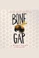 Bone gap  Cover Image