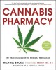 Cannabis pharmacy : the practical guide to medical marijuana  Cover Image