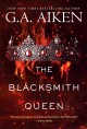 The blacksmith queen  Cover Image
