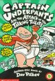 Captain Underpants and the attack of the talking toilets : another epic novel  Cover Image